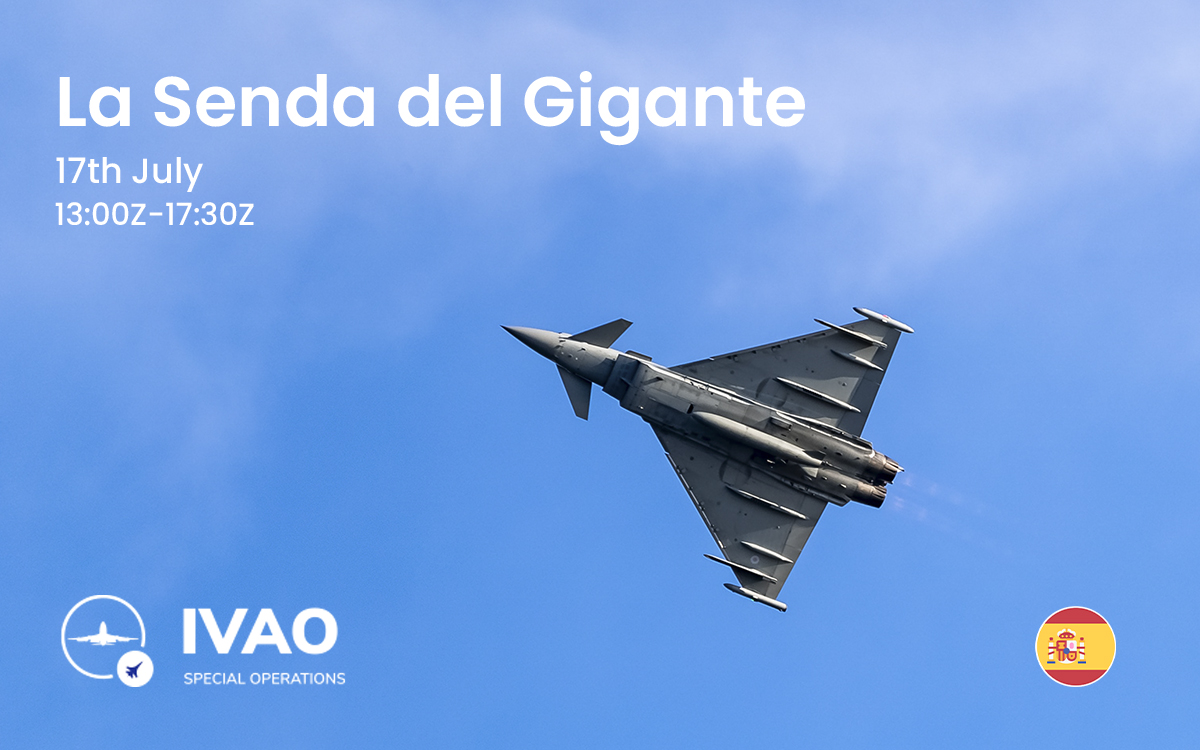 IVAO La Senda del Gigante special operations event